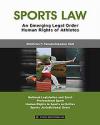 Sports Law | An Emerging Legal Order: Human Rights of Athletes