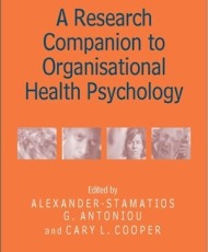 A Research Companion to Organizational Health Psychology | Edward Elgar Publishing Ltd
