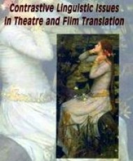 Contrastive Linguistic Issues in Theatre and Film Translation | Εκδόσεις Τυπωθήτω