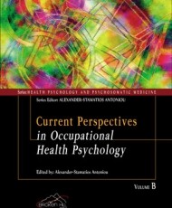 Current Perspectives in Occupational Health Psychology | Broken Hill Publishers Ltd