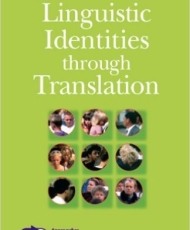 Linguistic Identities Through Translation | Rodopi