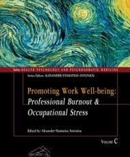 Promoting Work Well-Being: Professional Burnout & Occupational Stress | Broken Hill Publishers Ltd