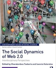 The Social Dynamics of Web 2.0 | Routledge Publications