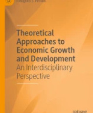 Theoretical Approaches to Economic Growth and Development