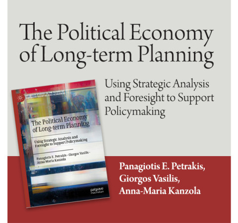 The Political Economy of Long-term Planning. Using Strategic Analysis and Foresight to Support Policymaking